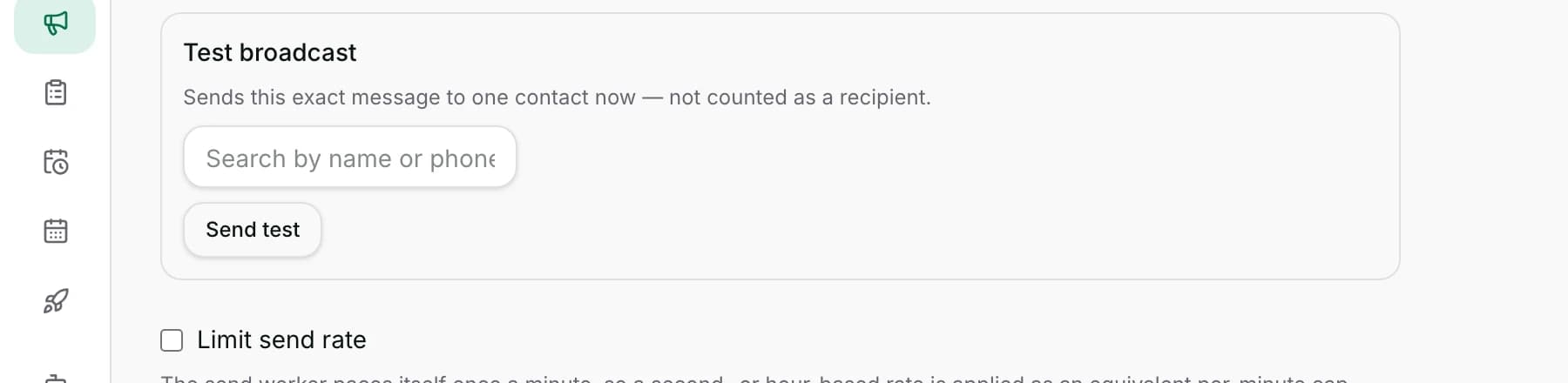 Test broadcast: search a contact by name or phone, then Send test.