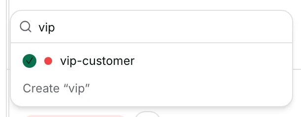 The tag picker: vip typed in Search, with vip-customer suggested below it.