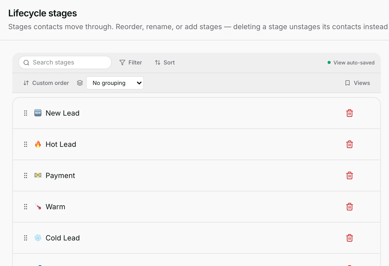 Lifecycle stages: drag handles to reorder and a bin to delete each stage.