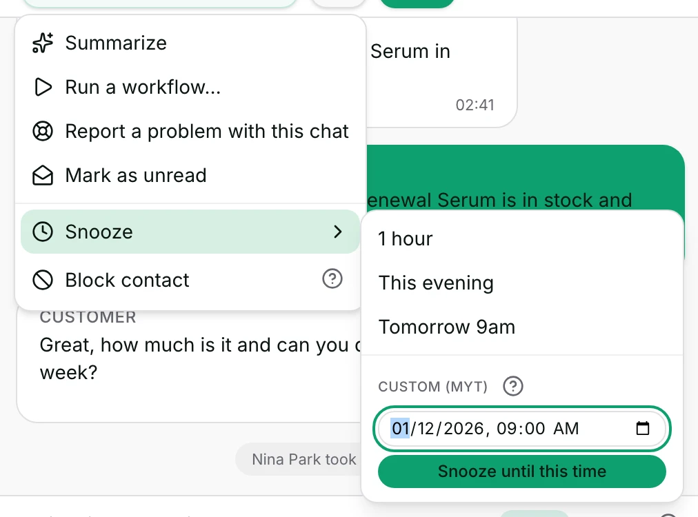 The Snooze submenu: presets, the custom date field and Snooze until this time.