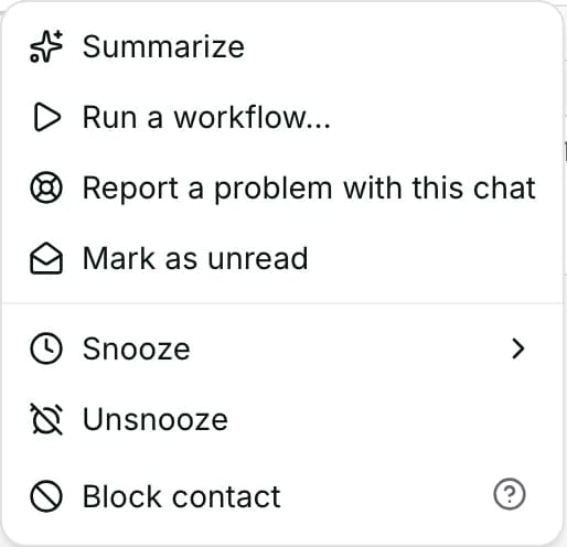 More actions on a snoozed conversation: Unsnooze now listed below Snooze.