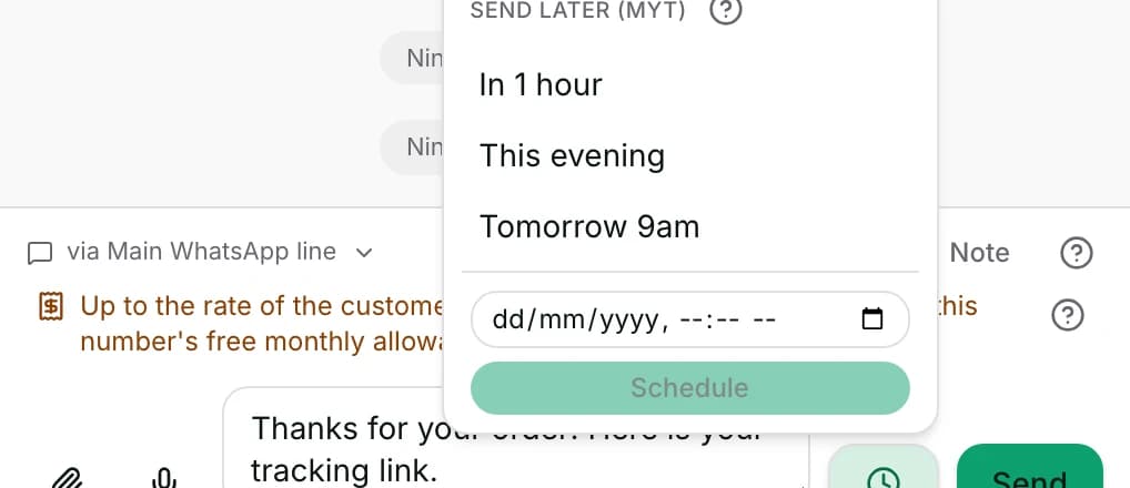 Send later (MYT) open, with In 1 hour, This evening, Tomorrow 9am and a custom time.