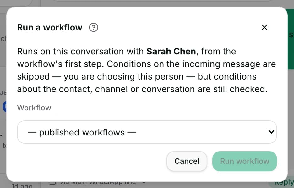 The Run a workflow dialog open, its picker on the published-workflows placeholder.