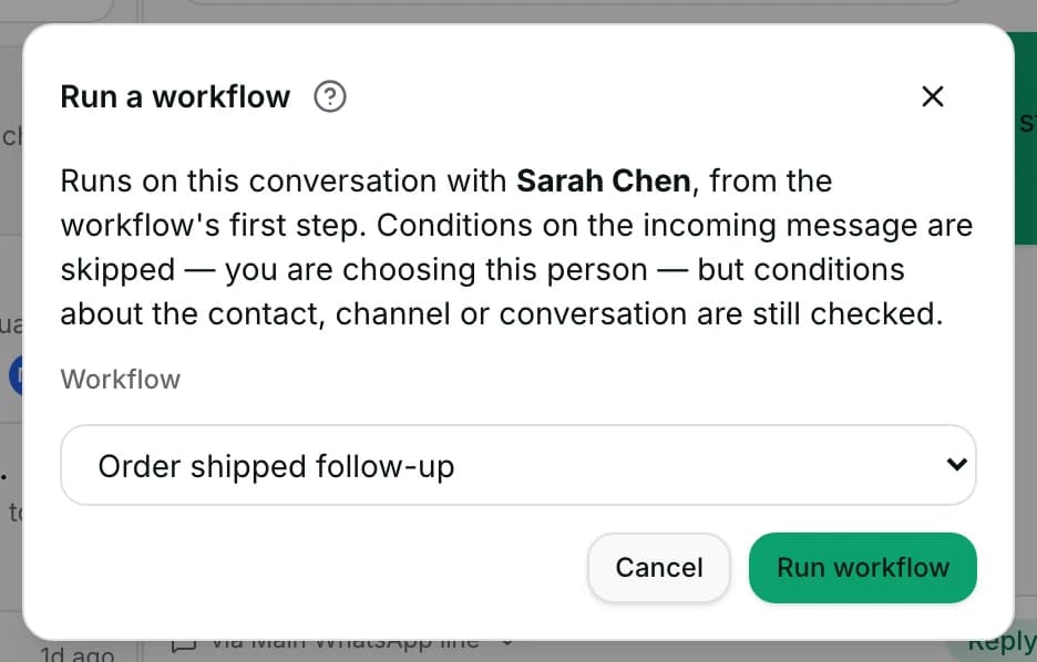 Order shipped follow-up picked in the dialog, with Run workflow now enabled.